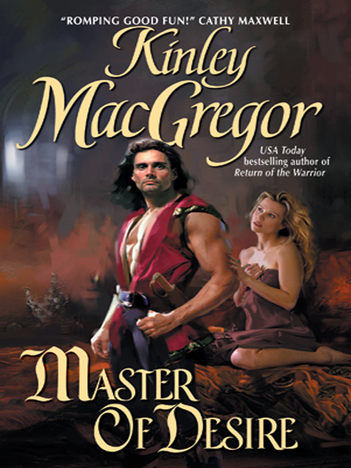Title details for Master of Desire by Kinley MacGregor - Wait list
